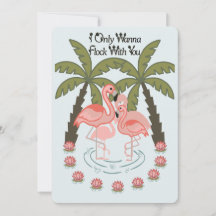I Only Wanna Flock With You Card