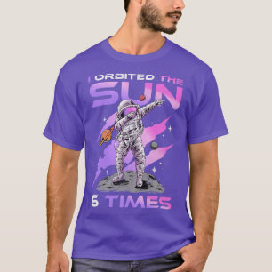 I Orbited The Sun 6 Times, 6th Birthday Astronaut T-Shirt