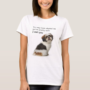 I Own You Shih Tzu T-Shirt