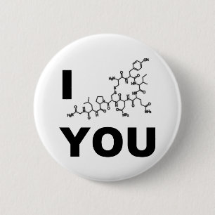 I (Oxytocin) You Button