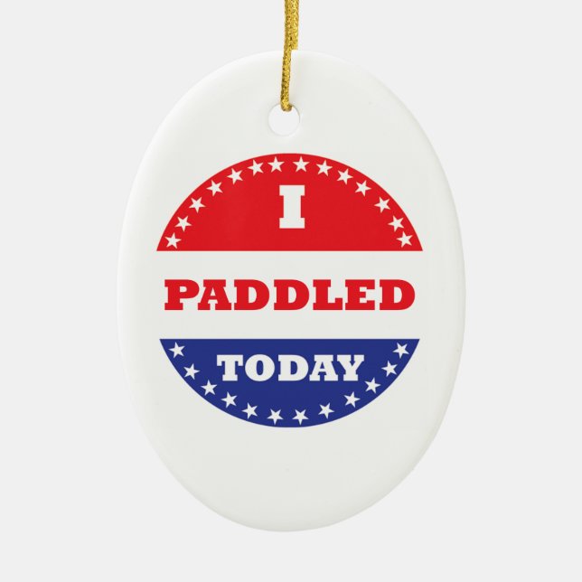 I Paddled Today Ceramic Tree Decoration (Front)