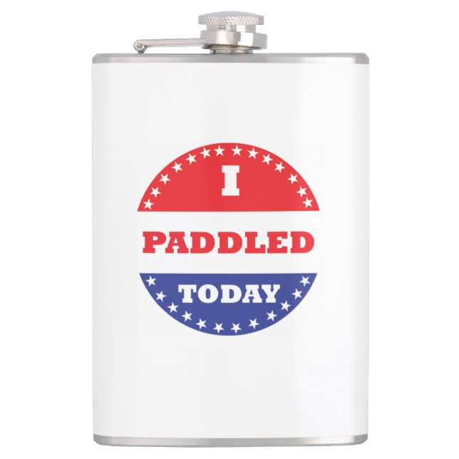 I Paddled Today Hip Flask (Front)