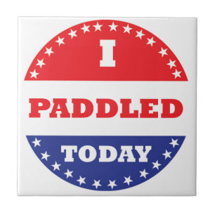 I Paddled Today Tile