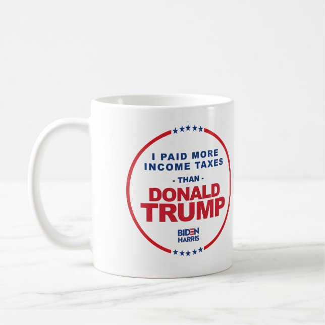 I paid more income taxes than Donald Trump Coffee Mug (Left)