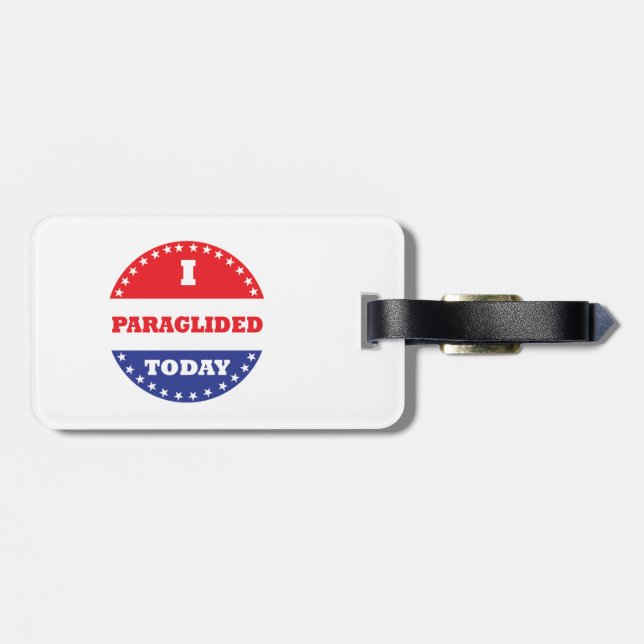 I Paraglided Today Luggage Tag (Back Horizontal)