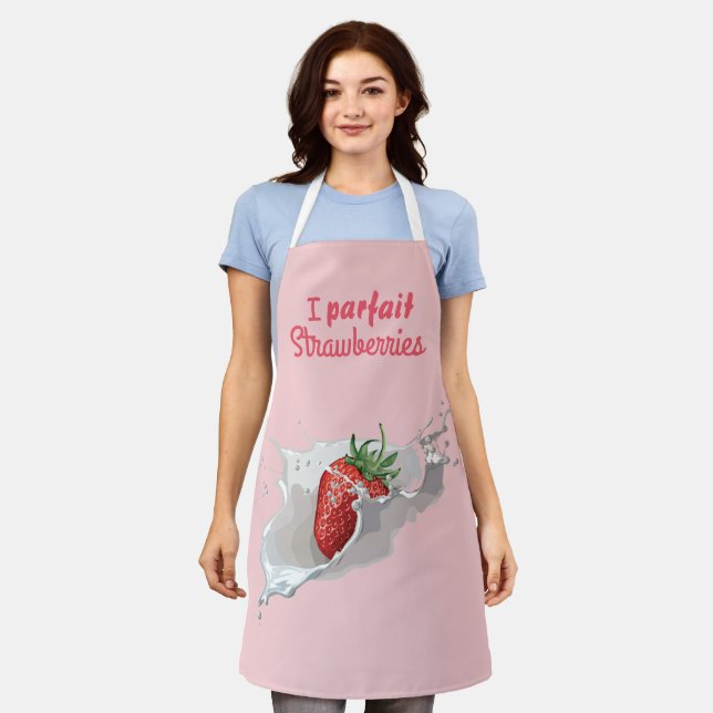 I "Parfait" Strawberries Funny Quote Apron (Worn)
