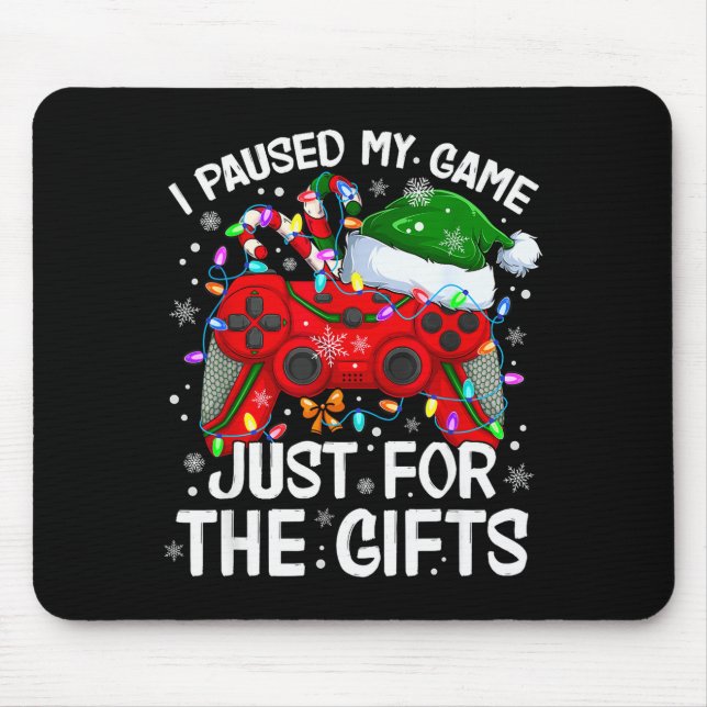 I Paused My Game For Christmas Santa Gamer Xmas Vi Mouse Mat (Front)
