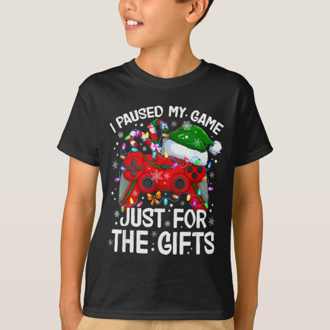 I Paused My Game For Christmas Santa Gamer Xmas Vi T-Shirt (Front)