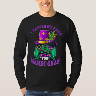 I Paused My Game For Mardi Gras Gamer Gaming Kids  T-Shirt