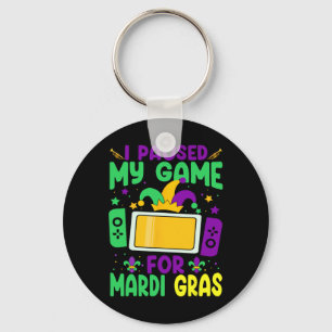 I Paused My Game For Mardi Gras Video Gamer Mens B Key Ring