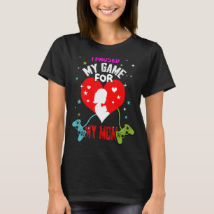 I Paused My Game For My Mum Boy Gamer Video Contro T-Shirt