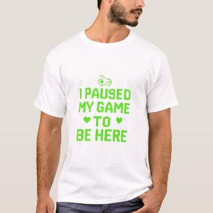 I Paused My Game Neon Pixel Art T-Shirt