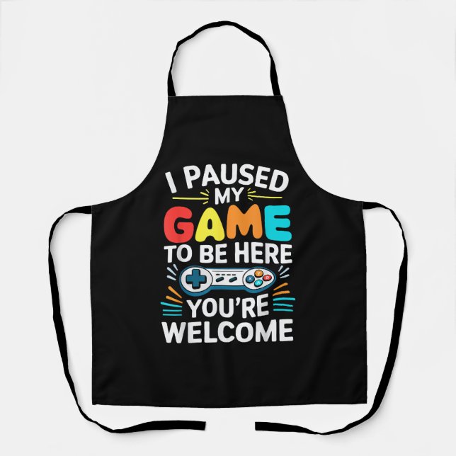 I Paused My Game To Be Here Shirt Men Women Kids V Apron (Front)