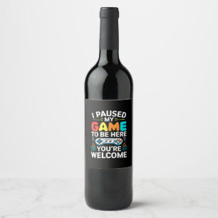 I Paused My Game To Be Here Shirt Men Women Kids V Wine Label