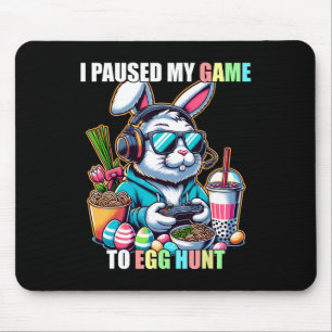 I Paused My Game To Egg Hunt Funny Easter Gamer Bo Mouse Mat