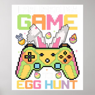 i paused my game to egg hunt, retro, vintage poster