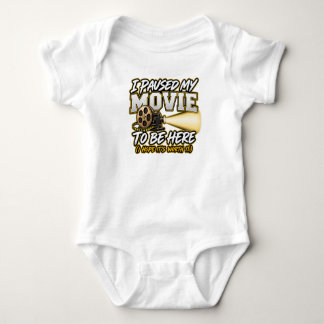 I paused my movie to be here baby bodysuit