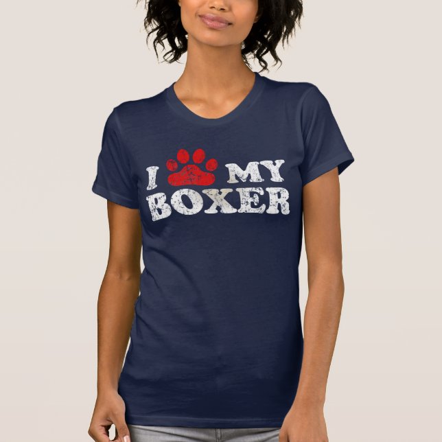 I paw my Boxer t shirt (Front)