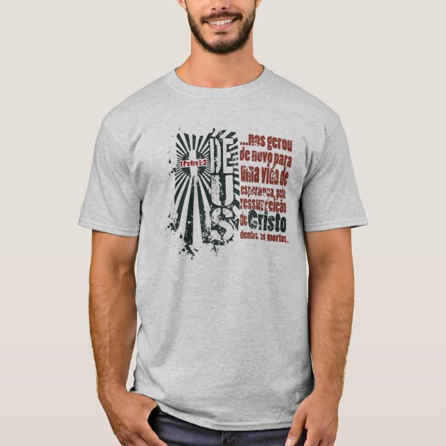 I Pedro 1:3 T-Shirt (Front)