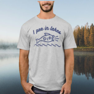 I Pee In Lakes Funny Fishing Shirt