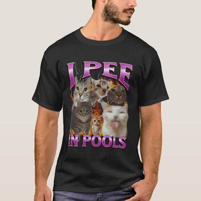 I Pee In Pools Funny Cat Meme Bootleg Graphic T-Shirt (Front)
