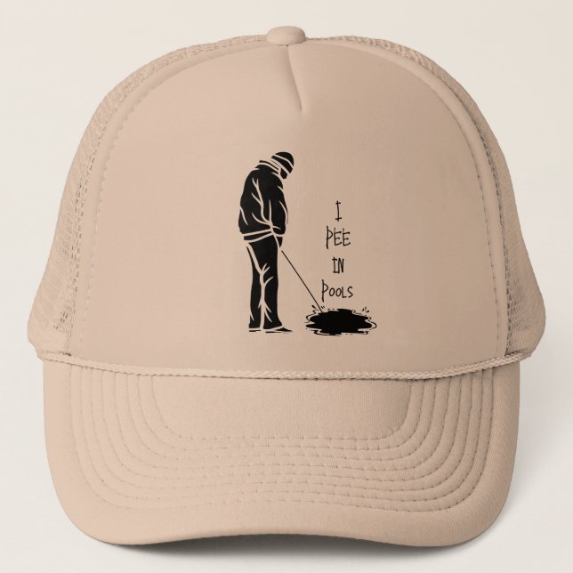 I Pee in Pools - Funny Dare Gag Gift Joke Trucker Hat (Front)