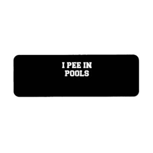 I Pee In Pools Funny Swimming Sarcastic Swim