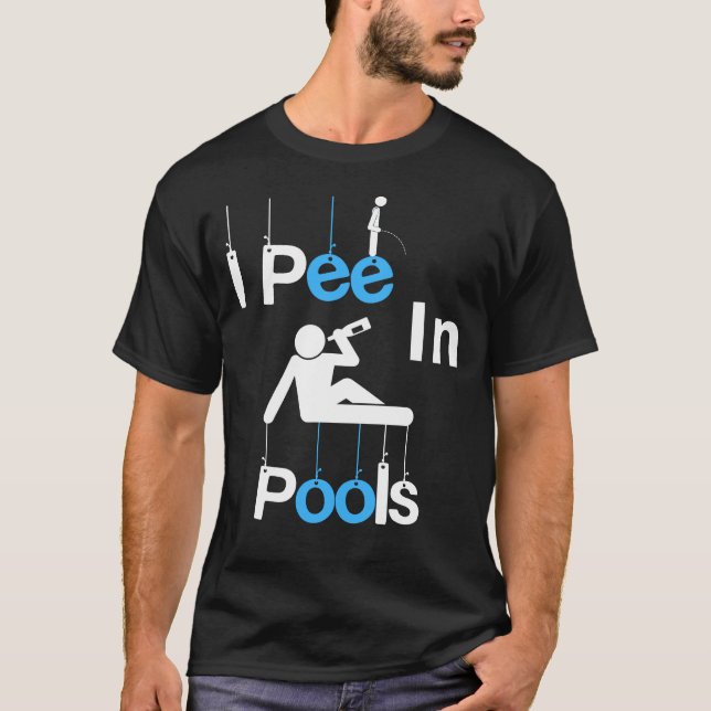 I Pee in Pools Tee: Summer Beer swimming lovers  T-Shirt (Front)