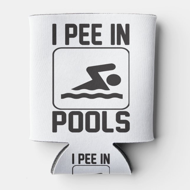 I pee in the pools can cooler (Front)