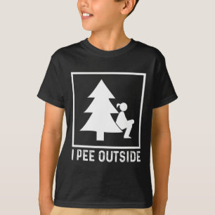 I Pee Outside Girl Sign Funny Camping Hiking Outdo T-Shirt