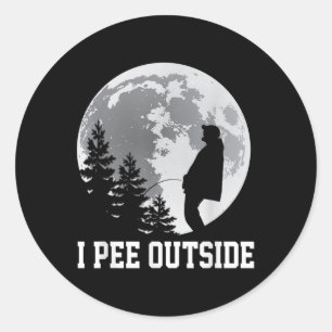 I Pee Outside I Love Peeing Outside Funny Camping Classic Round Sticker