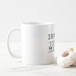 I periodically need Caffeine mug