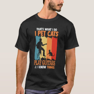 I Pet Cats Play Guitars Retro Vintage Music T-Shirt