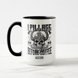 I Pillage Before Coffee Mug