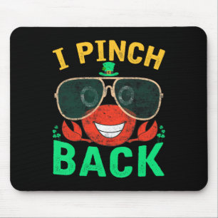 I Pinch Byck With Crab St Patricks Day Pinching Ir Mouse Mat