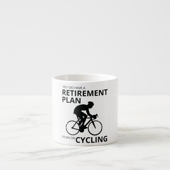 I plan on cycling when i retire espresso cup (Front)