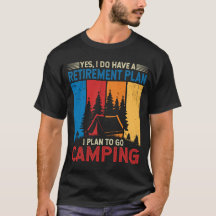 I plan to go camping camp campers camper campfire