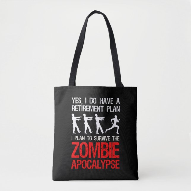 I Plan To Survive The Zombie Apocalypse Tote Bag (Front)