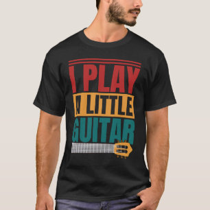 I Play A Little Guitar Ukulele Player Music Graph T-Shirt
