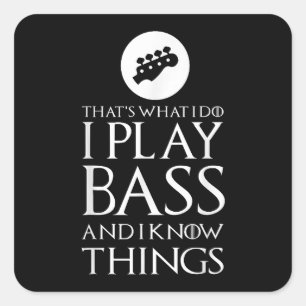 I Play Bass Funny Bass Guitar Square Sticker