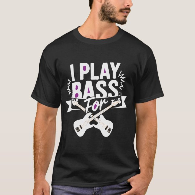 I Play Bass – Minimalist Tee for Low-End Legends (Front)