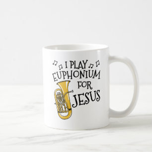 I Play Euphonium For Jesus, Church Brass Musician Coffee Mug
