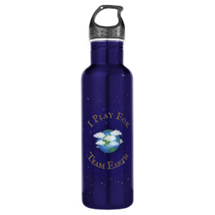 "I Play For Team Earth" Global Activism Solidarity 710 Ml Water Bottle