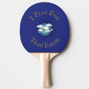 "I Play For Team Earth" World Population Custom Ping Pong Paddle