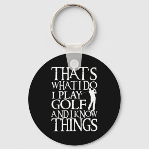 I Play Golf Funny Golf Quote Shop Uni-adults & Key Ring