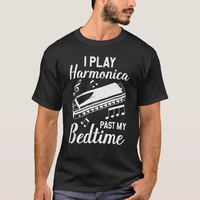 I Play Harmonica Past My Bedtime Harmonicist Mouth T-Shirt (Front)