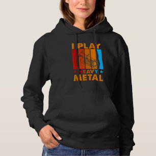 I Play Heavy Metal For A Tuba Player Hoodie