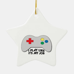 I Play Like Its My Job Ceramic Tree Decoration