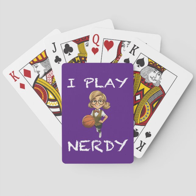 I Play Nerdy Playing Cards (Back)