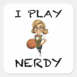 I Play Nerdy Square Sticker